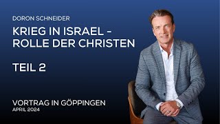 Krieg in Israel und die Rolle der Christen  Teil 2 [upl. by Nagud446]