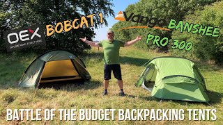 OEX Bobcat 1 v Vango Banshee Pro 300  Budget Backpacking Tents  Tent Review  Outdoors Adventure [upl. by Ivy167]