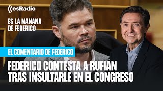 Federico Jiménez Losantos contesta a Rufián tras insultarle en el Congreso [upl. by Vinny]