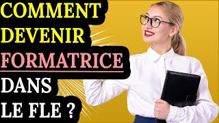 Comment devenir formatrice FLE [upl. by Nakre]