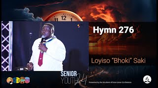 Loyiso Bhoki Saki  Hymn 276 [upl. by Daveen939]