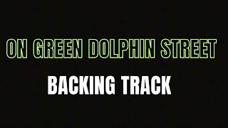 On Green dolhpin street Backing track [upl. by Allimac]