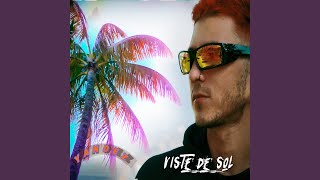 Viste De Sol [upl. by Sivet]