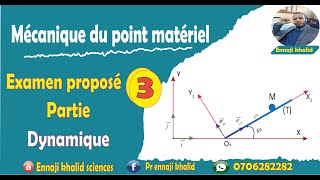 Examen proposé 3 partie dynamique [upl. by Rafaelle]