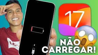 🔥POR QUE O IPHONE NÃO CARREGA NO IOS 17  COMO RESOLVER 😱 [upl. by Letniuq]