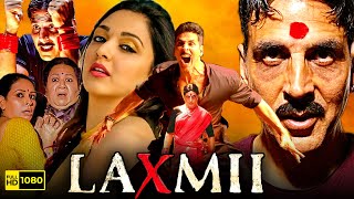 Laxmii Full Movie 1080p HD Facts  Akshay Kumar Kiara Advani Sharad Kelkar  Raghava Lawrence [upl. by Petronille]