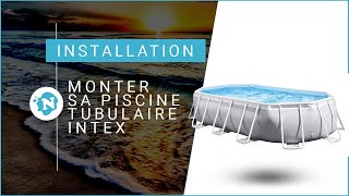 Comment monter sa piscine tubulaire Intex  Nautigamescom [upl. by Akehs43]