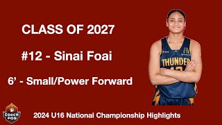 Sinai FOAI  Class of 2027  6ft SmallPower Forward  2024 U16 National Championships Highlights [upl. by Annauqaj]