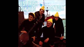 Aran Folk  Best Of Irish Folk  12 Irish Folk amp Ballads [upl. by Joanna422]