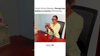 Smart Vision Glasses identifies Indian currencies visuallyimpaired smartvisionglasses india [upl. by Elleinet210]