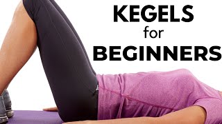 Kegels Exercises for Women  Complete BEGINNERS Guide [upl. by Eberto]