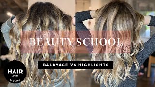 Balayage Vs Highlights  Beauty School  Haircom By LOreal [upl. by Dnaleel574]