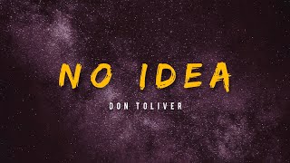 Don Toliver  No Idea [upl. by Evered]