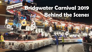 Bridgwater Carnival 2019  Behind the Scenes [upl. by Teirrah240]