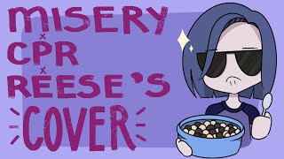 Misery x CPR x Reeses Puffs  A Remix Cover TwinkleBurg [upl. by Adamsen]