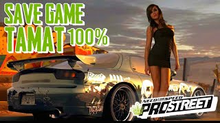 TAMAT NFS PROSTREET 100  Tutorial Install Save Game Need For Speed ProsStreet Unlocked All Car [upl. by Ollie293]