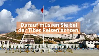 Darauf müssen Sie bei der Tibet Reisen achten [upl. by Teirrah]