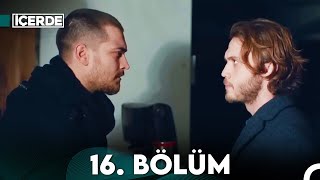 İçerde 16 Bölüm Full HD [upl. by Llerdna]