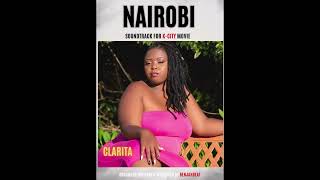 NAIROBI Acoustic for KCITY MOVIE Audio by Clarita [upl. by Granny]