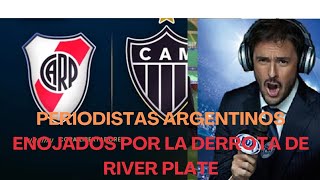 riverplate copalibertadores Periodistas argentinos enojados por la derrota de River Plate [upl. by Verner820]