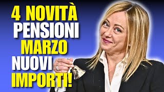 PENSIONI MARZO 2024 4 NOVITA E NUOVI IMPORTI [upl. by Lubeck]