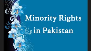 Minority Rights in Pakistan [upl. by Htederem]