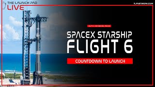 LIVE SpaceX Starship Flight 6 Countdown [upl. by Echikson137]