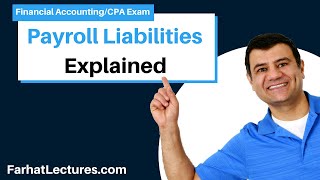 Payroll Liabilities  Payroll Expense  FICA deductions  Financial Accounting Course CPA exam [upl. by Beckerman753]