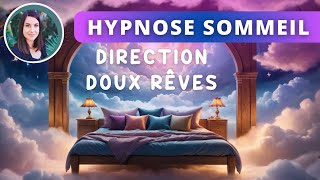 Hypnose Sommeil Réparateur  Lâcher prise vers de doux rêves apaisés [upl. by Ryun]