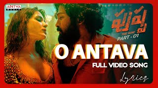 Oo Antava Mawa Video Song With Lyrics  Pushpa Movie Telugu Songs  Allu Arjun Samantha  DSP [upl. by Eillod]