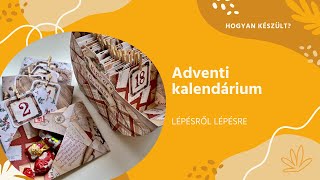 Hogyan készült Adventi kalendárium [upl. by Nnaeed]