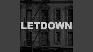 Letdown [upl. by Naval]