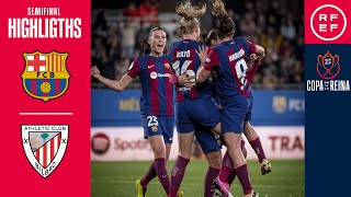 RESUMEN I Semifinal vuelta I FC Barcelona 21 Athletic Club I Copa de La Reina 2324 [upl. by Nahtnaoj102]