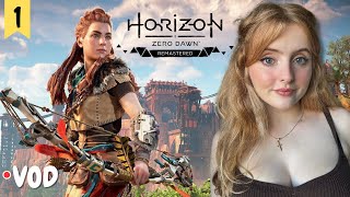 Horizon Zero Dawn Remastered Pt 1  First Time Playing  VOD  Krysttl [upl. by Ecenahs643]