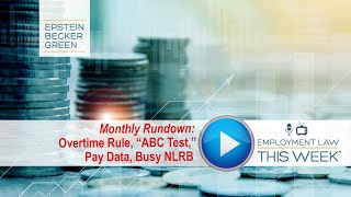 Employment Law This Week®  Episode 145  Monthly Rundown October 2019 [upl. by Adlin]