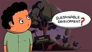 Environment and Sustainable Development  Economics Class12 NCERT  Animation [upl. by Sukramal794]