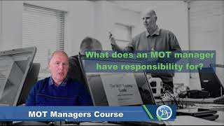 2 What does an MOT manager have responsibility for [upl. by Annayd680]