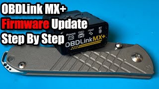 OBDLink MX Firmware Update Step By Step [upl. by Alyce]