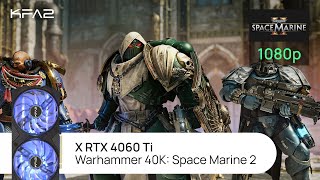 KFA2 X GeForce RTX 4060 Ti Black  Warhammer 40000 Space Marine 2  1080p FullHD [upl. by Yevre]