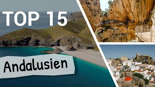 TOP 15 ANDALUSIEN  Die besten Sehenswürdigkeiten amp Orte für einen Urlaub in Spanien [upl. by Deadman176]