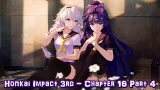 Honkai Impact 3rd  Chapter 16 Part 4 [upl. by Christel]