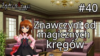 Znawczyni od magicznych kręgów 40 Umineko no Naku Koro ni [upl. by Nerra]