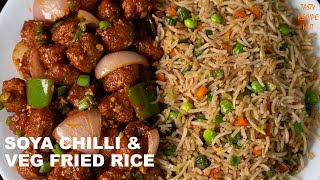 Soya Chilli amp Veg Fried Rice Easy amp Quick Combo [upl. by Hoffman540]