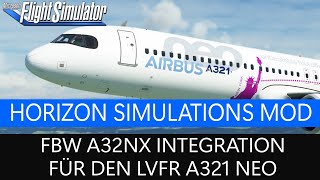 LVFR A321 mit Horizon Simulations ModFBW A32NX ★ MSFS 2020 Deutsch [upl. by Hilten123]