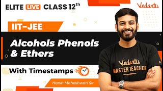 Alcohols Phenols and Ethers Class 12  One Shot  Marathon  JEE Main  JEE Advanced Harsh SirVJEE [upl. by Anialem]