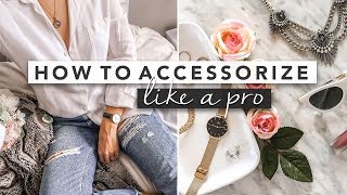 How to Wear Accessories Like a Pro  by Erin Elizabeth [upl. by Cavanagh]