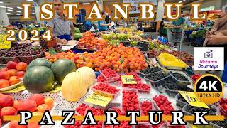 Istanbul 4K Walking Tour  Bahcesehir Pazarturk Market  Summer Fruits Vegetables Nuts  Aug 2024 [upl. by Cheyney]