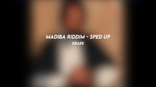 madiba riddim drake sped up [upl. by Mab]