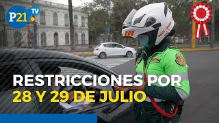 FIESTAS PATRIAS ¿Cuáles son las restricciones impuestas por el gobierno para el 28 y 29 de julio [upl. by Aened]