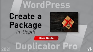 Duplicator Pro  Create WordPress Package  In Depth [upl. by Dnaltruoc815]